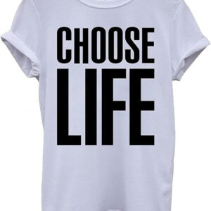Choose Life Unisex T-Shirt Men Women 80's Funny Nerd Geek White